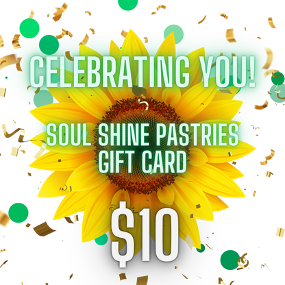 Soul Shine Pastries Gift Card